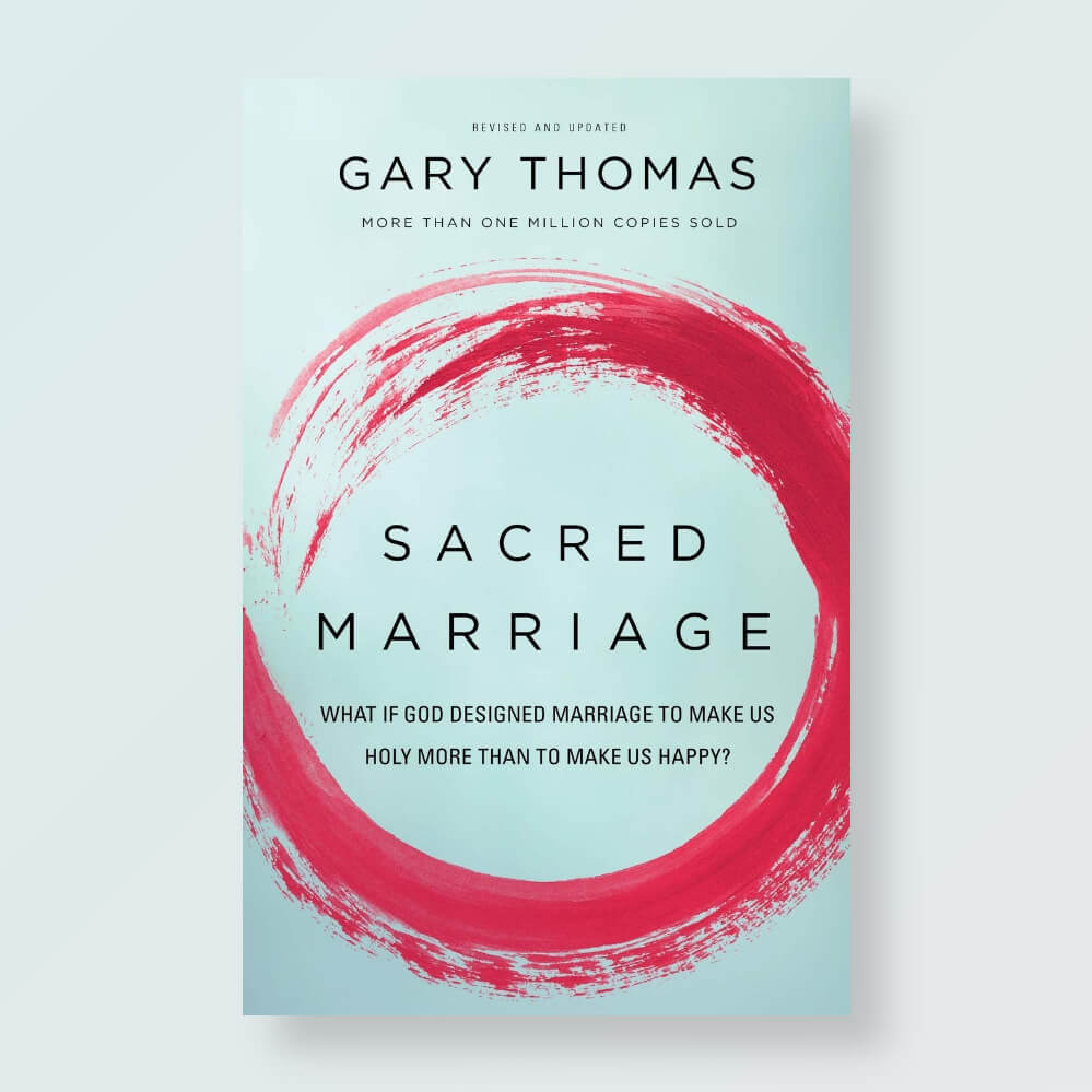 Sacred Marriage by Gary Thomas Front